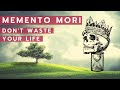 Memento Mori, the Art of Living to the Fullest -  Stoicism