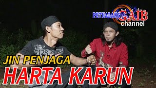 JIN PARA PENUNGGU HARTA KARUN