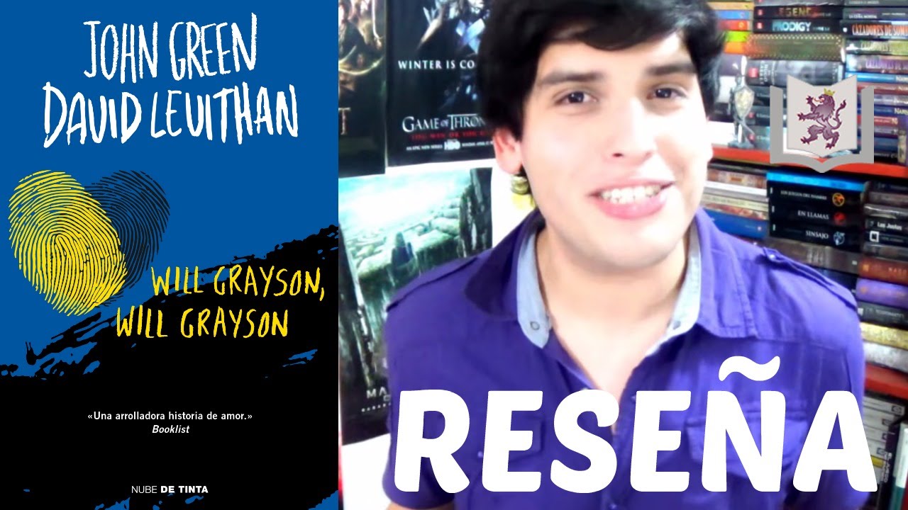 Reseña: Will Grayson, Will Grayson | John Green & David Levithan
