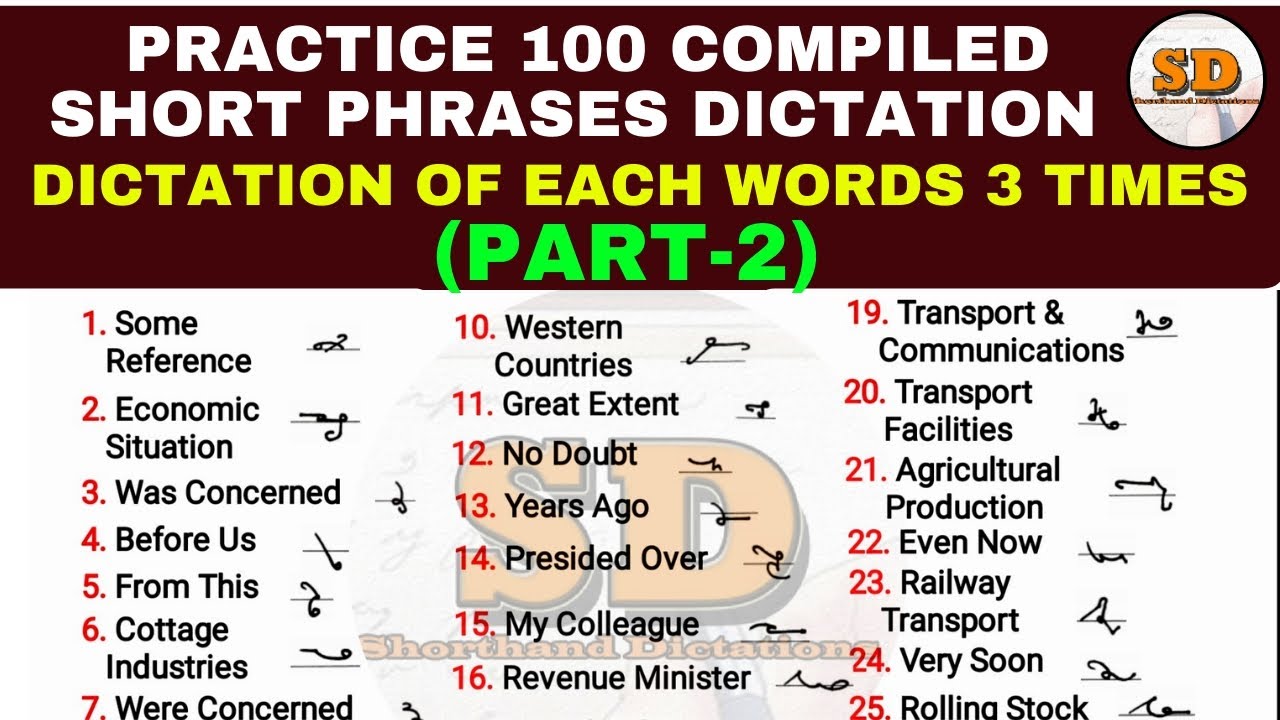 Short Phrase Example Part 2 | 100 Short Phrases | 3 Times | Shorthand Dictations | Compiled ...