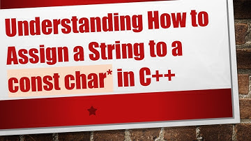 Understanding How to Assign a String to a const char* in C+ +