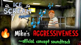 ICE SCREAM 7 - Mike's AGGRESSIVENESS! 🔥 (Official Ambiance MUSIC) | Ice Scream 7 Trailer Concept