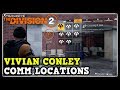 The division 2 all vivian conley comms locations warlords of new york vivian conley comms