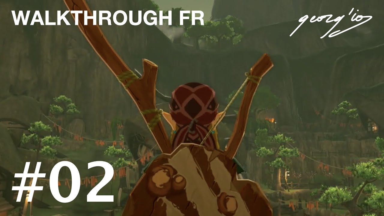 ZELDA BREATH OF THE WILD (S2E) #02:  Village Cocorico - Impa