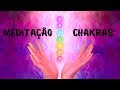 Chakras  meditao guiada para alinhamento dormir bem