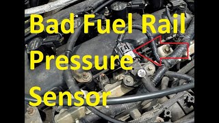 Symptoms of a Bad or Failing Fuel Rail Pressure Sensor (FRPS)