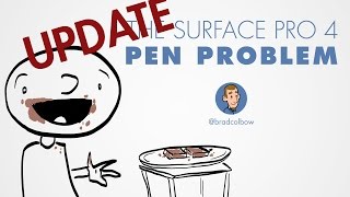 Update on the Surface Pro 4 Pen Problem