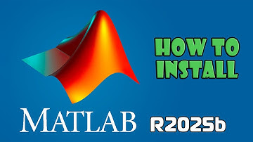 Hướng Dẫn Cài Đặt Matlab R2025b || Install Matlab R2025b || Software Tutorial