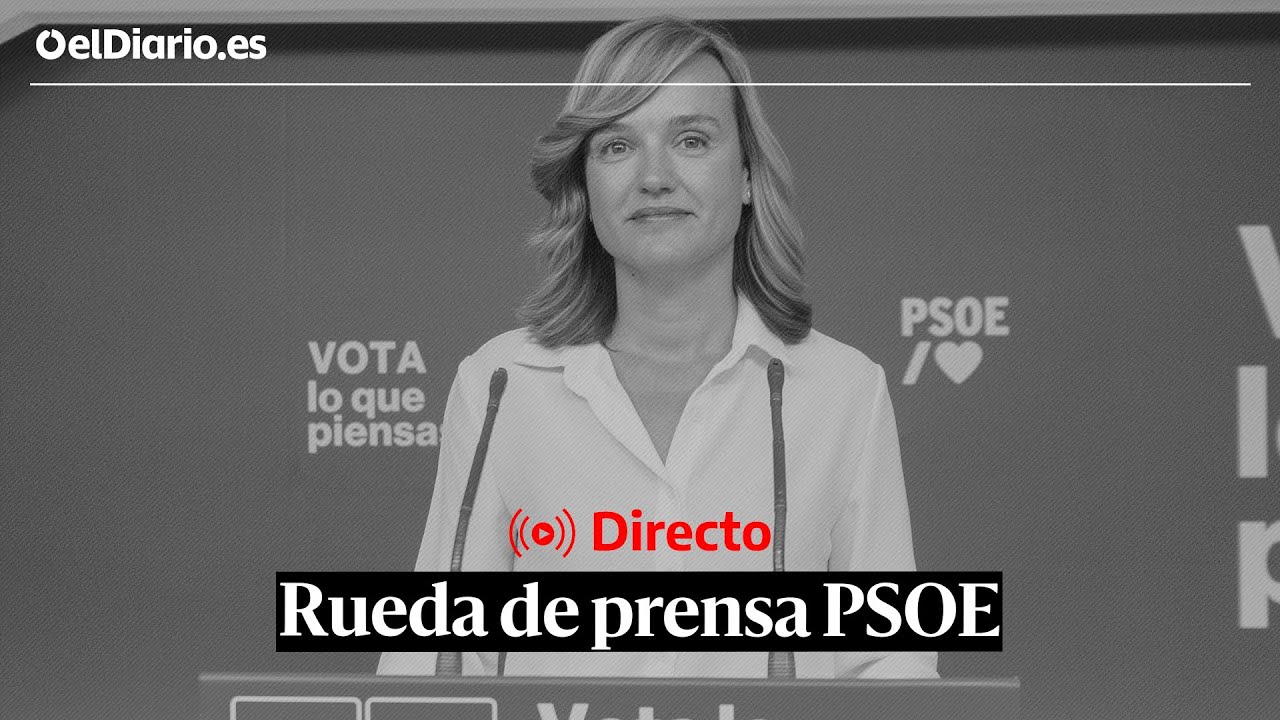 🔴 DIRECTO | Rueda de prensa del PSOE tras la reunión de Sánchez y ...