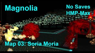 Magnolia Map 03: Soria Moria (HMP-MAX)