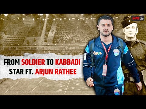 From Soldier To Kabbadi Star: The Incredible Journey Of Arjun Rathee | Game On