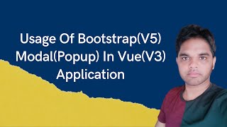 Usage Of Bootstrap(V5) Modal(Popup) In Vue(V3) Application screenshot 2