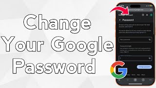 Change Your Google Password (Easy Guide!)