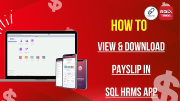 How to view & download payslip in SQL HRMS App