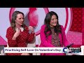 Prioritizing Self-Love On Valentine's Day