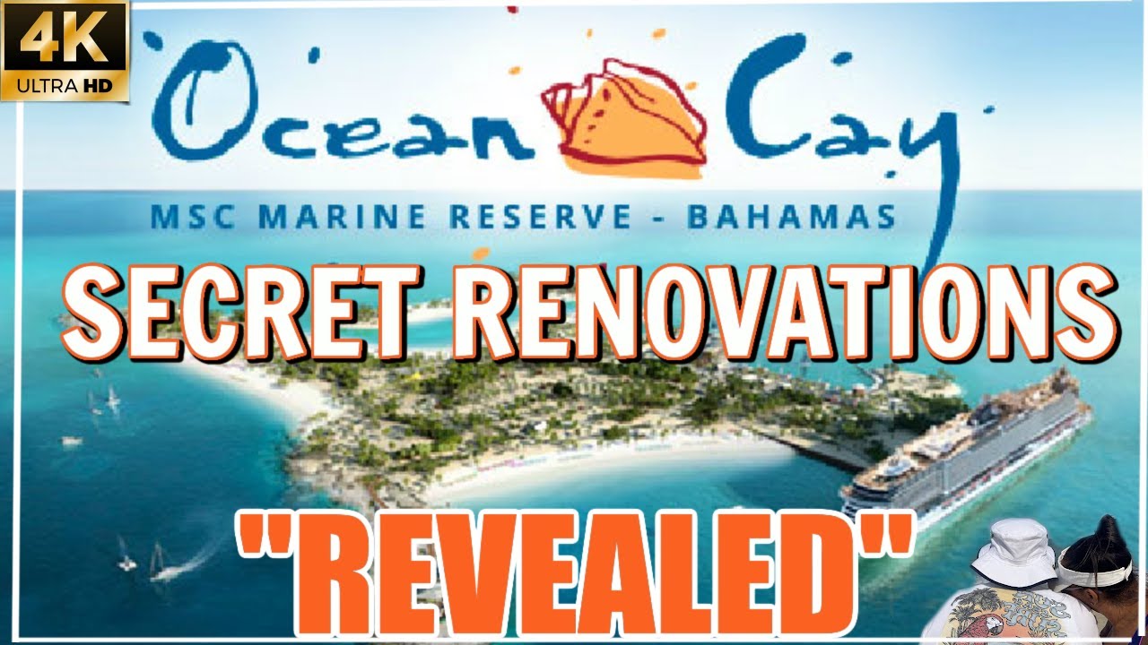 Secret Renovation Revealed: MSC Ocean Cay Island! - YouTube