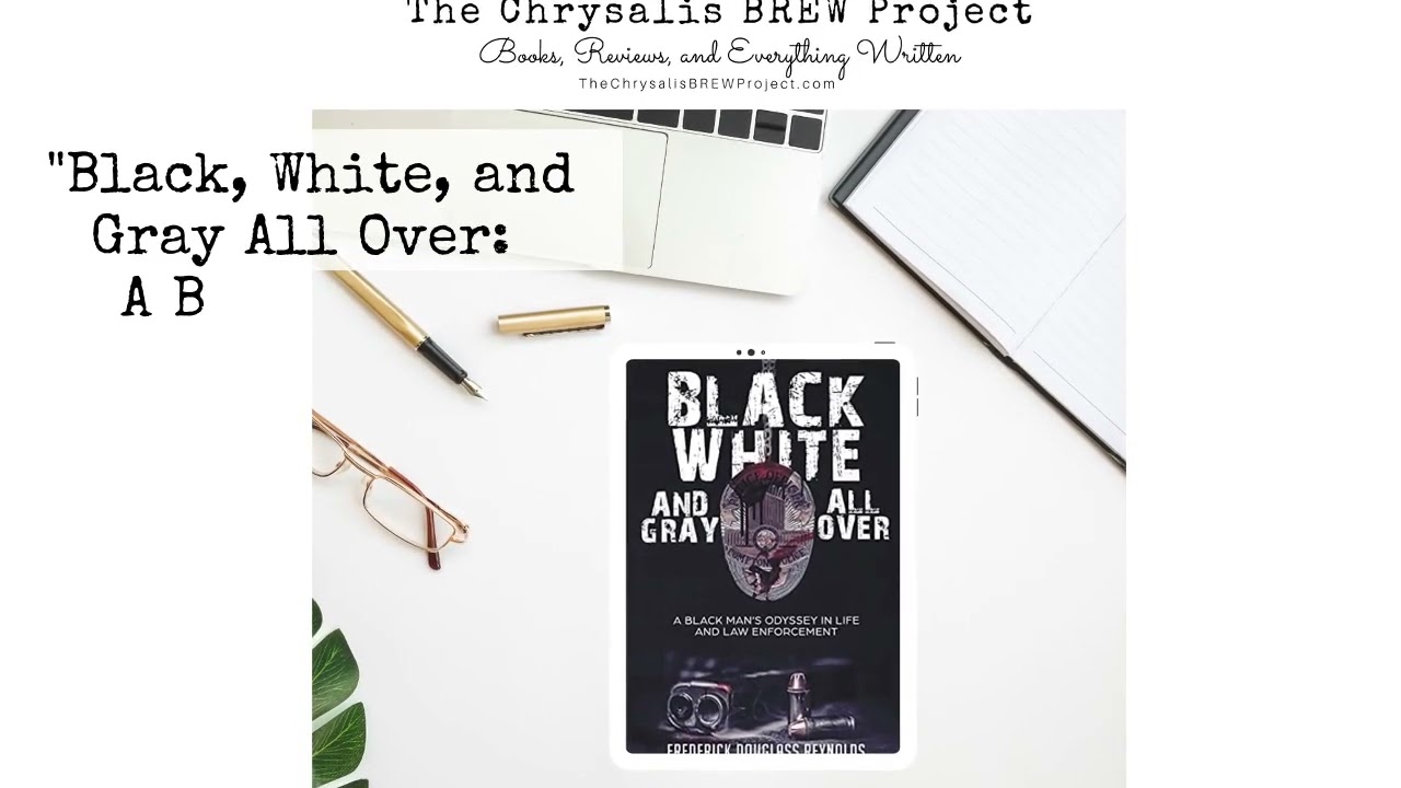 Black, White, and Gray All Over by Frederick Douglass Reynolds (A Book