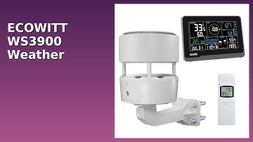 REVIEW (2025): ECOWITT WS3900 Weather Station. ESSENTIAL details.