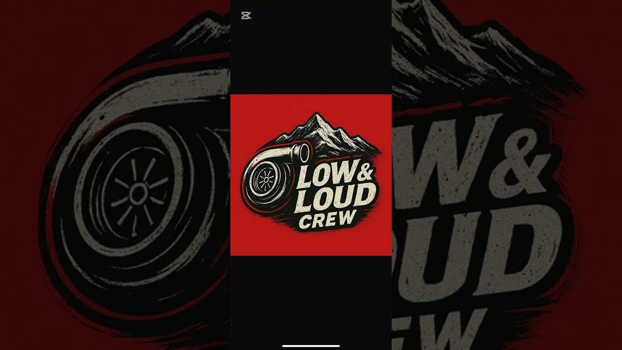 Low and Loud Crew Anthem 