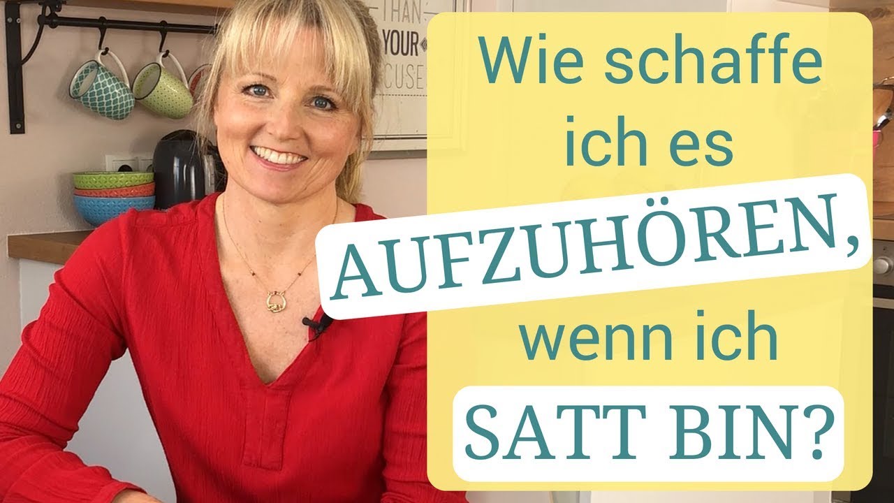 Wie schaffe ich es aufzuhören, wenn ich satt bin? | Sasha Walleczek