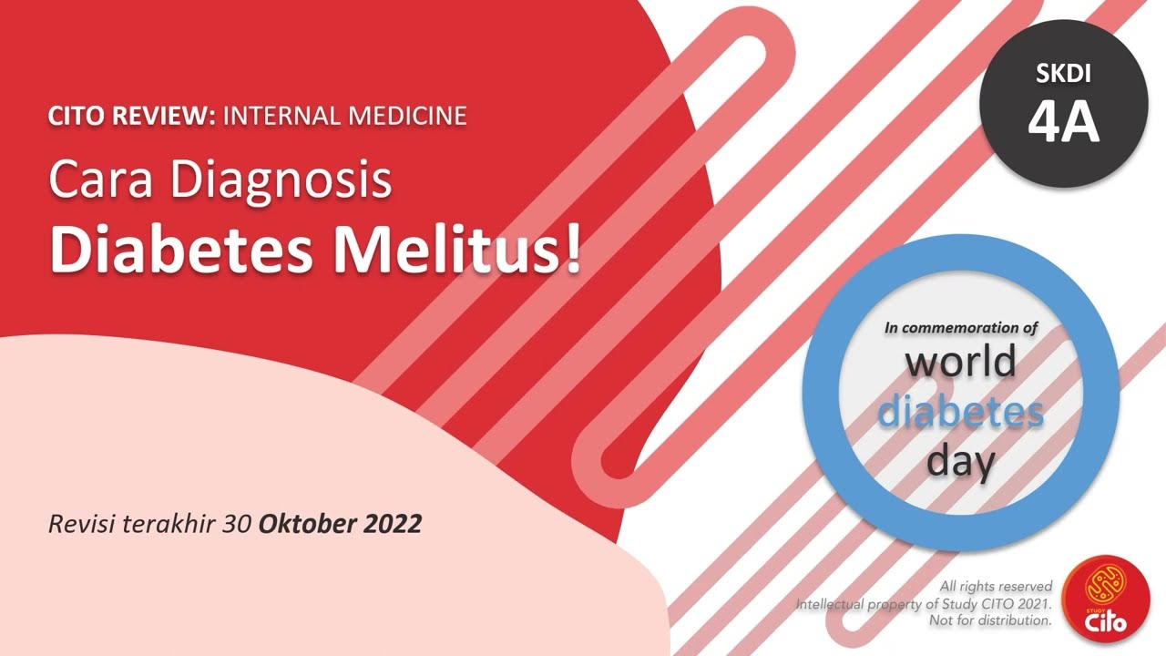 Cara Diagnosis Diabetes Melitus! - CITO Review