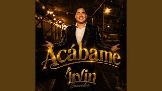 Acábame