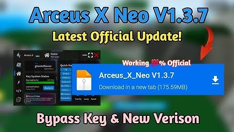 [Roblox] Arceus X Neo V1.3.7 New Update | Latest Version Arceus X Working On Ios & Android |