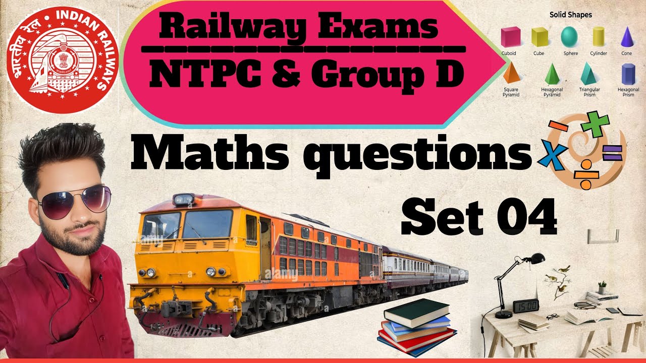 Class 04 Railway Exams NTPC and Group D practice set 04 maths PYQ # ...