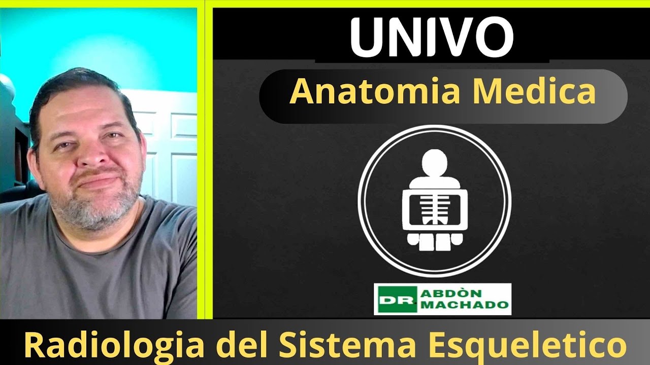 Radiologia del Sistema Esqueletico