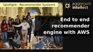 End to end recommender engine using Amazon Glue and SageMaker - Use Case for Data Scientists | AISC