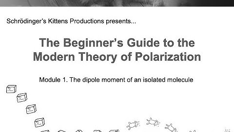 The Beginners Guide to the Modern Theory of Polarization. 1 The dipole moment of a single molecule.