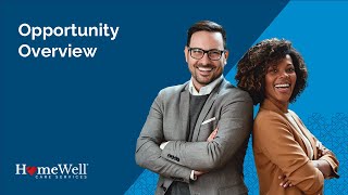 HomeWell Care Services: 2025 Opportunity Overview Webinar