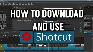 best video editing softwere (shotcut) for low end pc and laptop 2019 screenshot 4