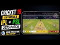HOW TO PLAY CRICKET 19 ON MOBILE |  IPL+PSL 2025 PATCH | EDEN EMULATOR FULL SETUP 