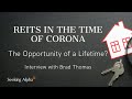 Real Estate Investing in the Time of Corona: Opportunity of a Lifetime?