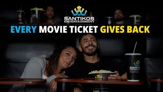 Every Ticket Gives Back | Santikos Movie Theater
