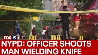 NYPD: Officer shoots man wielding knife
