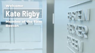 Welcome to Epstein Becker Green – Kate Rigby, Boston (Career Pathways)
