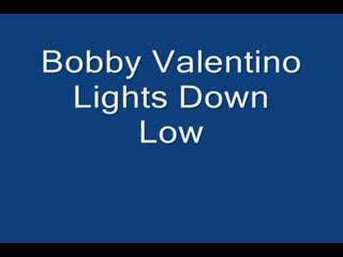 Bobby Valentino - Lights Down Low