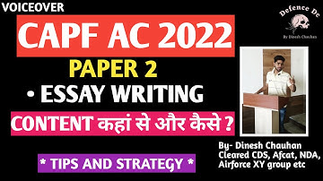 ESSAY WRITING STRATEGY FOR CAPF AC PAPER 2
