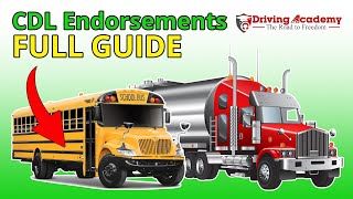 The Ultimate Guide to CDL Endorsements - Pass Your CDL Permit Tests