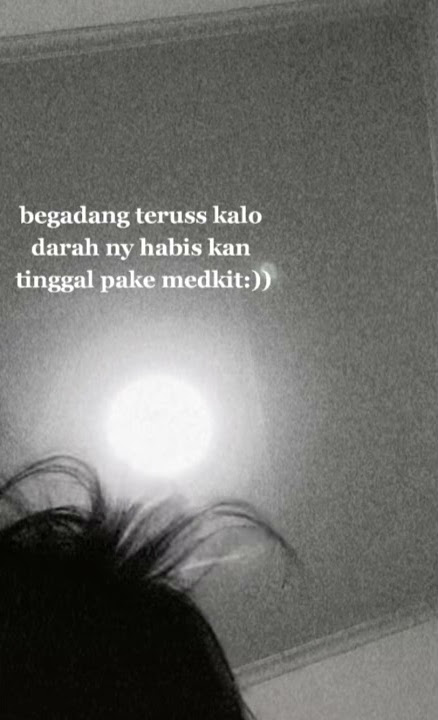 Story wa 30 detik begadang