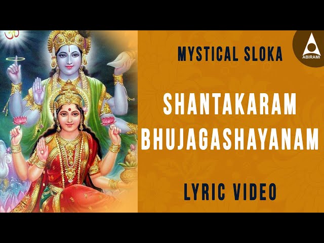 Shantakaram Bhujagashayanam | Mystical Mantra | Lyric Video | Daily Sloka  Lord Vishnu Devotion Song class=
