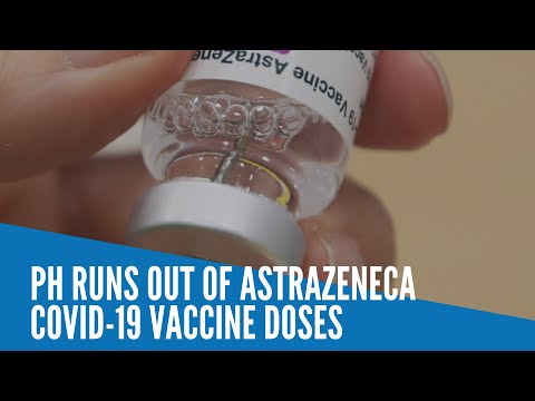 PH runs out of AstraZeneca COVID-19 vaccine doses