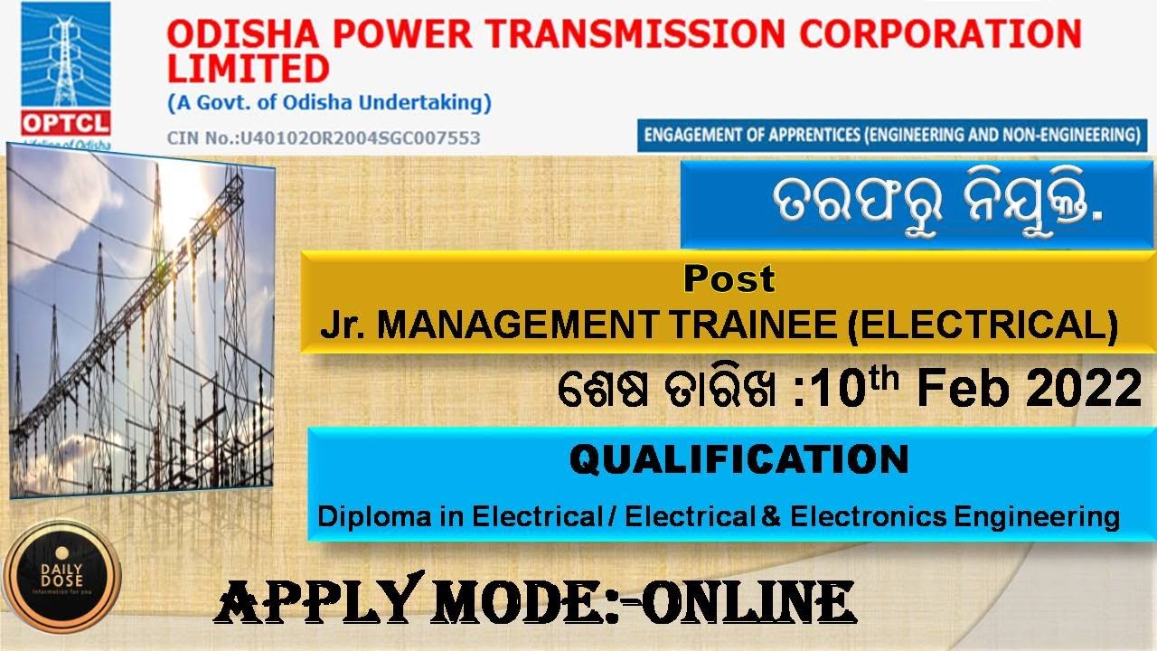 ODISHA POWER TRANSMISSION CORPORATION LTD OPTCL RECRUITMENT-2022 | Jr. MANAGEMENT TRAINEE ELECTRICAL