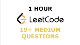 I Tried To Speedrun LeetCode MEDIUMS