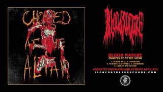 BLOOD NATURE - Chopped Up At The Altar (Full EP 2024)