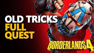Old Tricks Borderlands 4 FULL QUEST