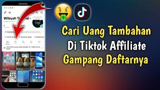 Cara Daftar Tiktok Affiliate Terbaru