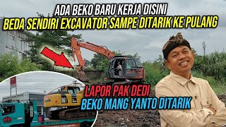WADUH PARAH ❗ BEDA SENDIRI EXCAVATOR SAMPE DITARIK KE PULANG | ADA BEKO BARU KERJA DISINI